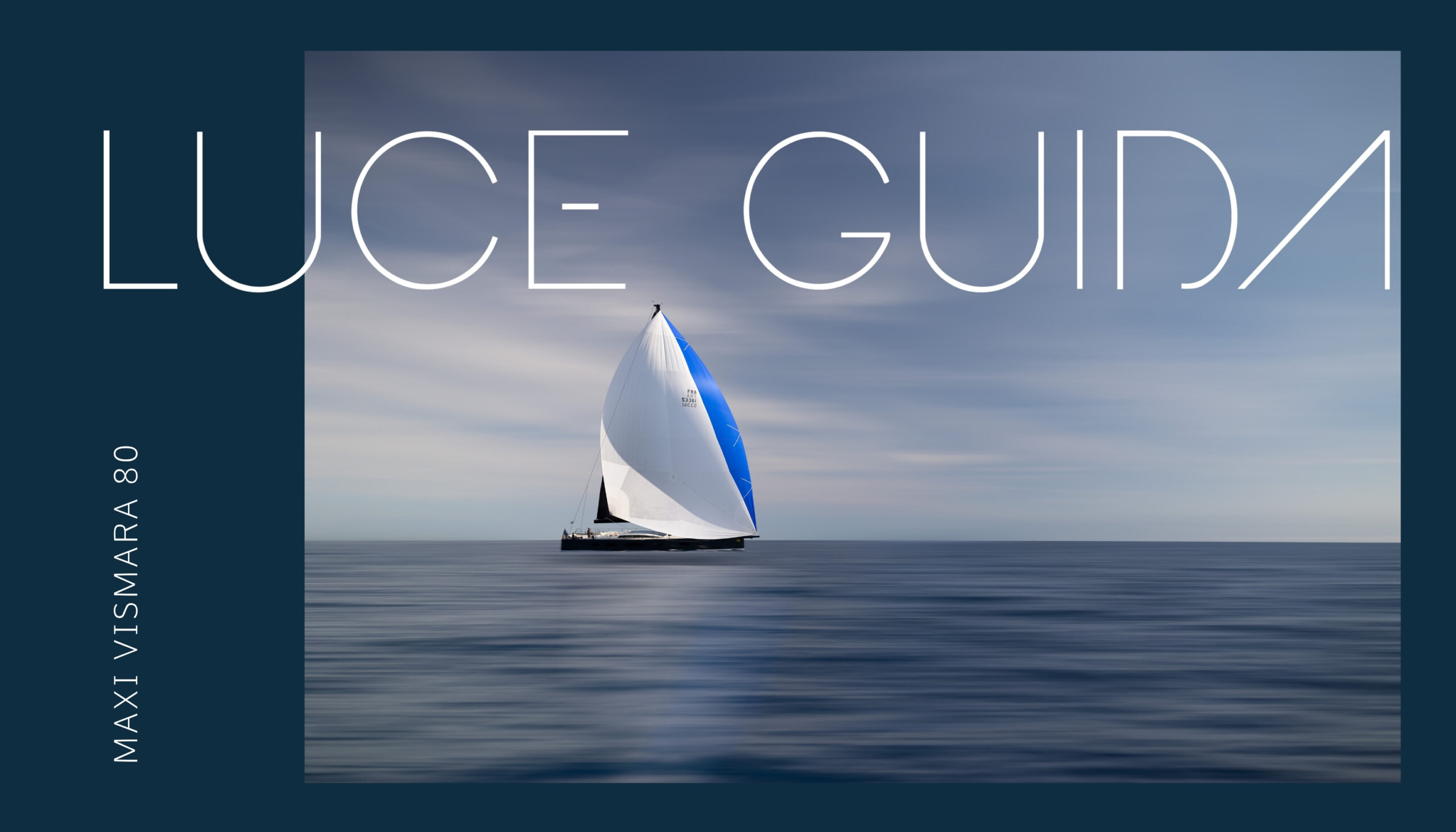 LUCE GUIDA is a MAXI yacht